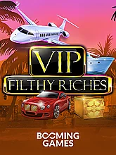 VIP Filthy Riches
