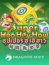 Super Hoo Hey How