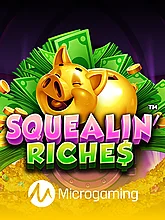 Squealin Riches