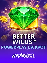 Better Wilds PowerPlay Jackpot