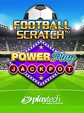 Football Scratch PowerPlay Jackpot